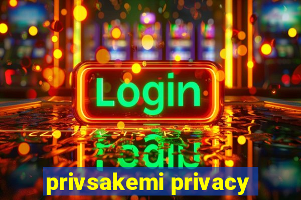 privsakemi privacy